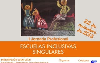 I Jornada profesional sobre Escuelas Inclusivas Singulares